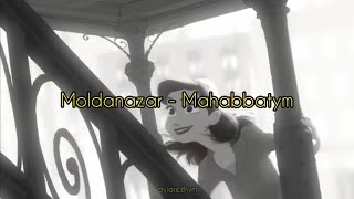 Moldanazar - Mahabbatym (cover by Kazybek)