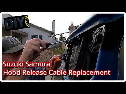 Suzuki Samurai Hood Release Cable Replacement