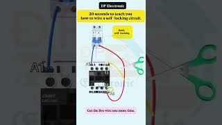 20 seconds to teach you how to wire a self - locking circuit ⚡#youtube #motorcontrol #industrial