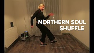 Video thumbnail of "NORTHERN SOUL SHUFFLE"