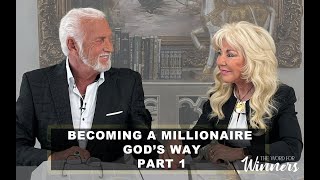 Becoming a Millionaire God's Way - Part 1