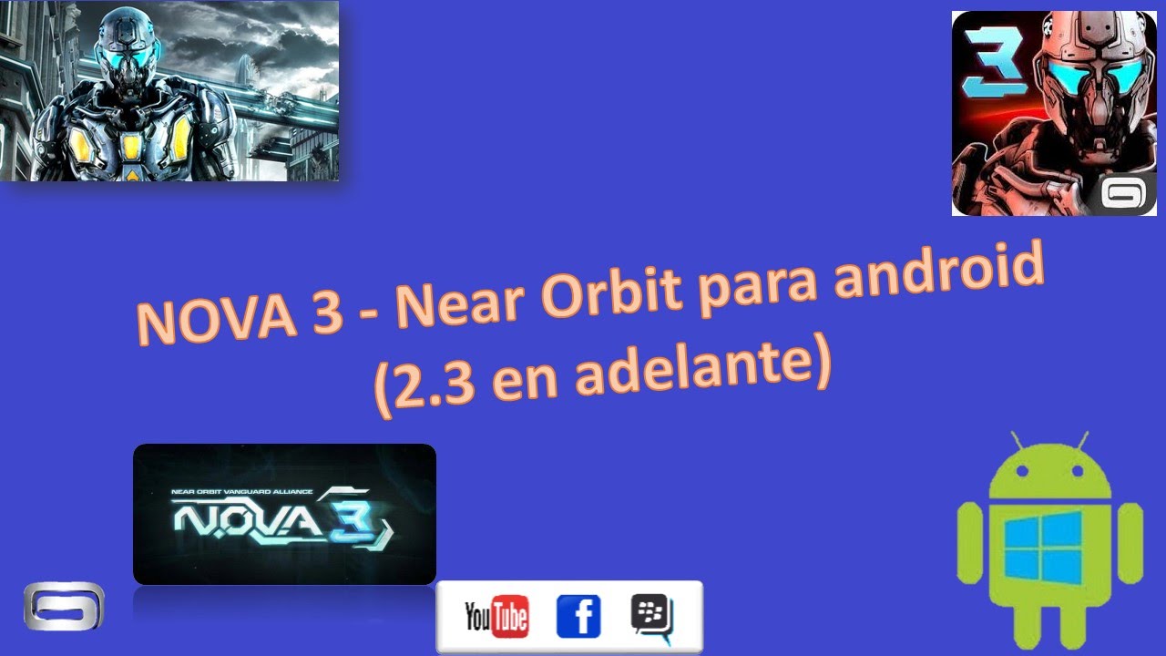 NOVA 3 Near Orbit para android (2.3 en adelante) YouTube