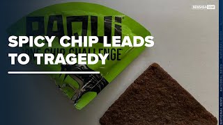 Teenager Dies From Eating Spicy Tortilla Chip