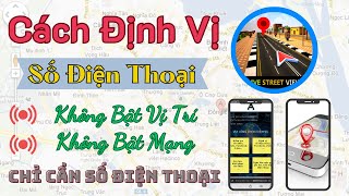 Hướng Dẫn Cách Định Vị Số Điện Thoại Mới Nhất 2025 screenshot 4