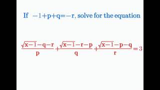 If -1+p+q= -r then solve for the equation screenshot 1