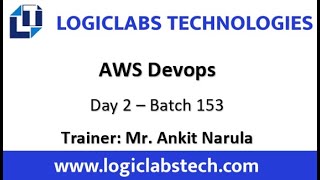 Famous AWS Devops Day 2 Batch 153 Wealth