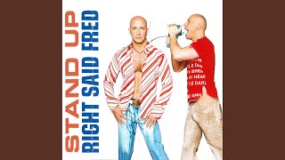 Video thumbnail of "Right Said Fred - Stand Up (For the Champions)"