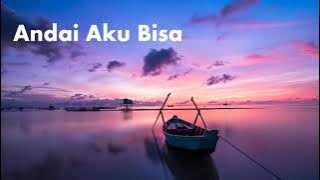 Andai Aku Bisa - Chrisye (Cover by Billy Joe Ava) (Lirik)