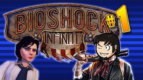 Bioshock Infinite - Part 01 - Welcome to Columbia!
