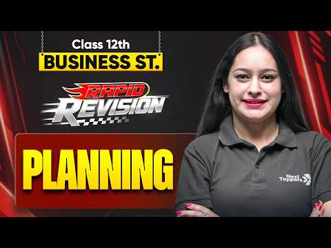 Planning | Complete Rapid Revision | Class 12 Business Studies