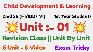 D.Ed Special Education (HI/IDD/VI) | Paper 04 | Unit 01 revision | 1st Year Students