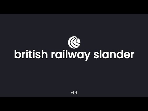 British Railway Slander (v1.4)
