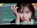 MISAMO (ミサモ) - Not a Goodbye ~ Line Distribution