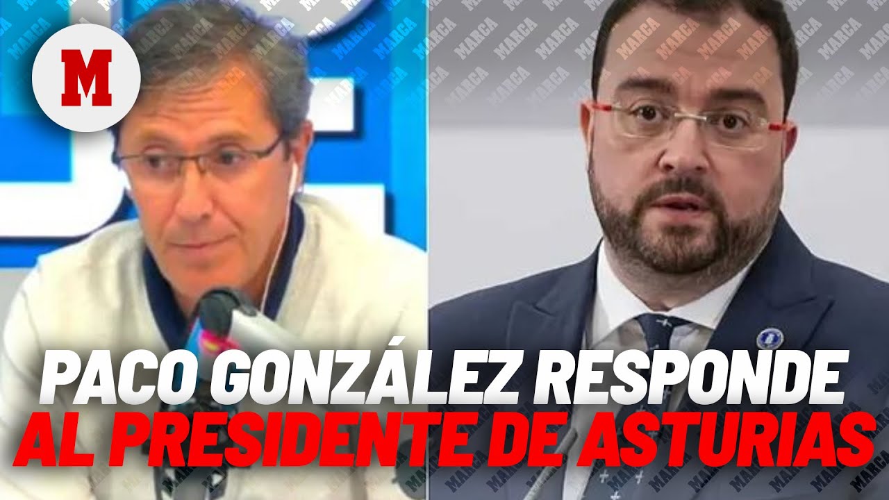Paco González al presidente de Asturias: 