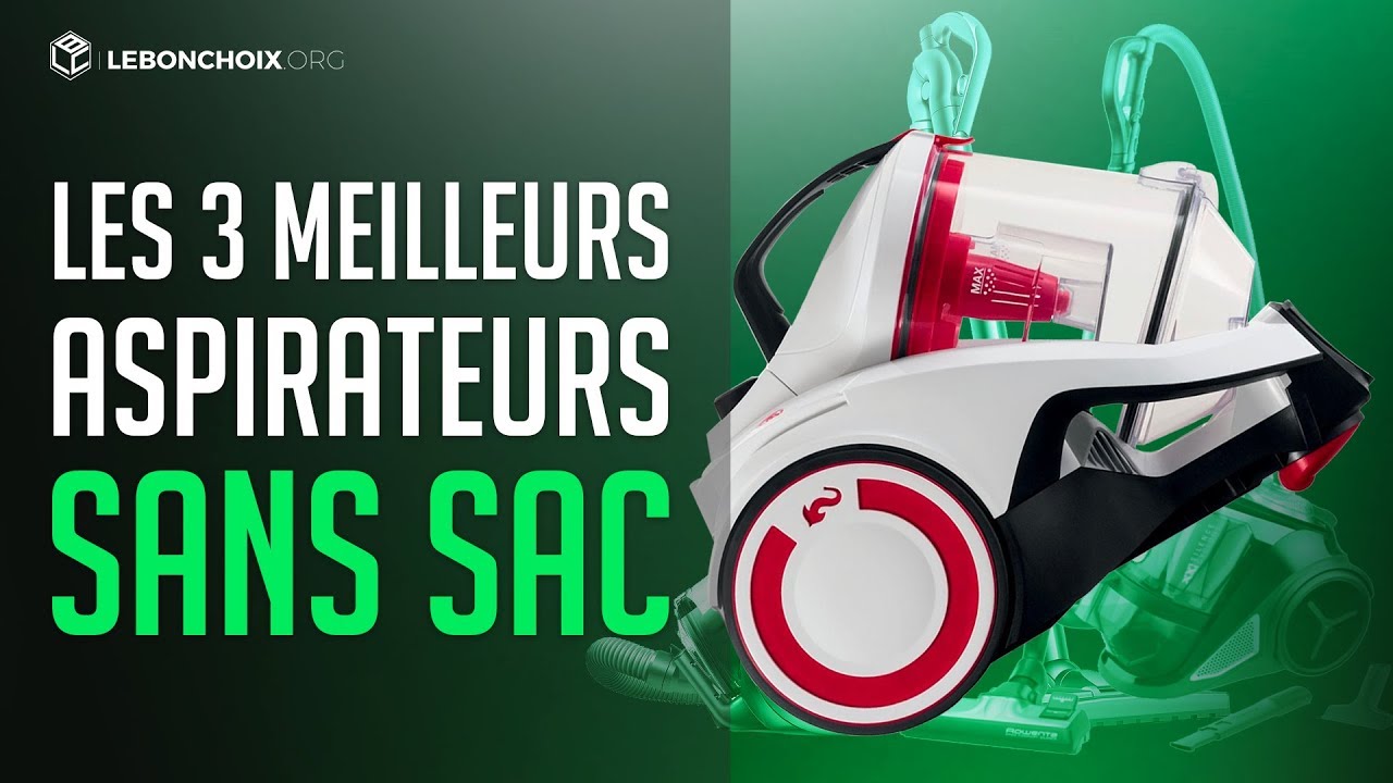 TOP 3 : MEILLEUR ASPIRATEUR SANS SAC 2020 ( COMPARATIF