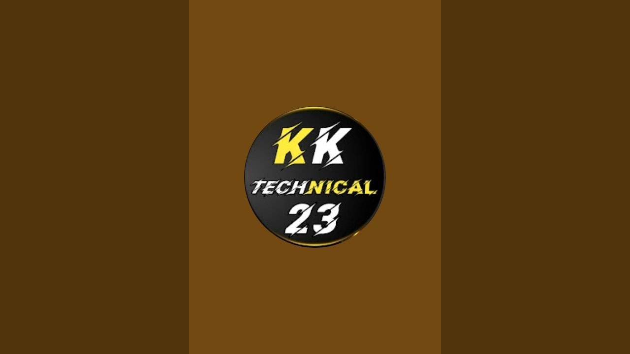 Kk Technical 23  Ke Live Me Aap Sabhi ka Welcom Hai