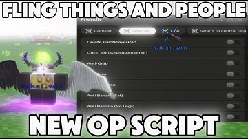 Roblox Fling Things And People Script (Super Throw, Damage, Anti Grab)