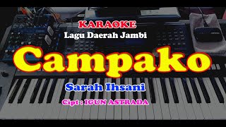 Lagu Daerah JAMBI - CAMPAKO - KARAOKE