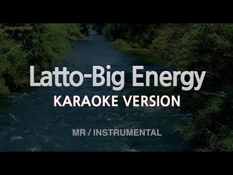 Latto-<strong>Big</strong> Energy (MR/Instrumental) (Karaoke <strong>Version</strong>)