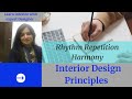 Interior Design Principles|| Rhythm Repetition Harmony||Hindi channel|| learn interior with expert