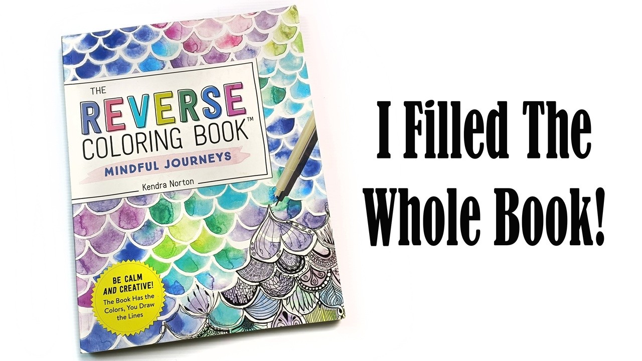 I Finished an Entire Reverse Coloring Book! Flip Through and Drawing in ...