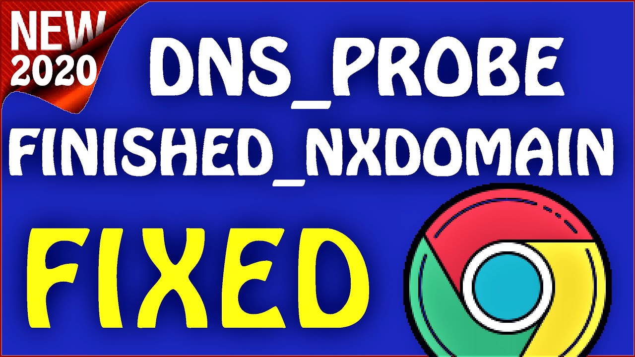 DNS_PROBE_FINISHED_NXDOMAIN Windows 10 fix (English) How ...