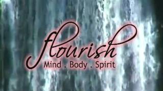 Flourish:MIND.BODY.SPIRIT  promo