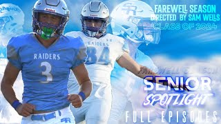 Farewell Season   - Senior Spotlight Series full Episodes