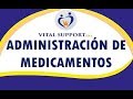 ADMINISTRACIÓN DE MEDICAMENTOS - SESIÓN 1