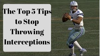 The Top 5 Tips to Throwing Fewer Interceptions in Madden 18