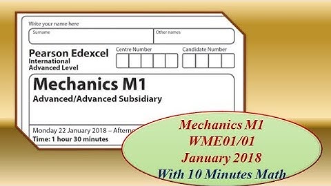 Edexcel Mechanics M1/January/2018