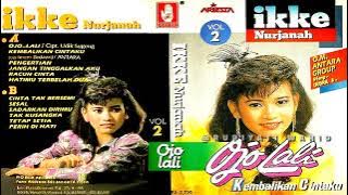 Ojo Lali - Ikke Nurjanah ( Original Full Album )