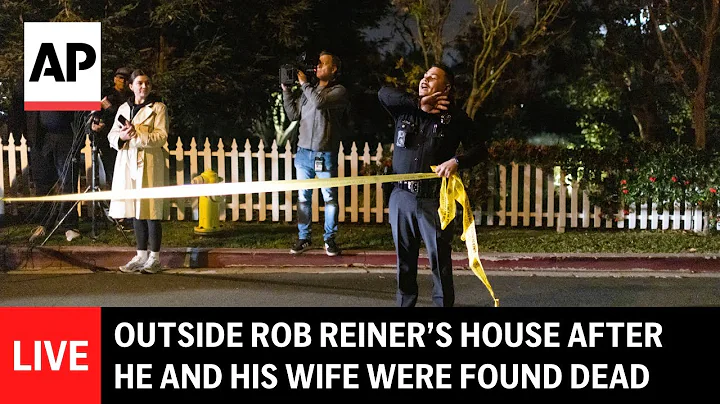 LIVE: Outside Rob Reiner’s house after he and his wife were found dead
