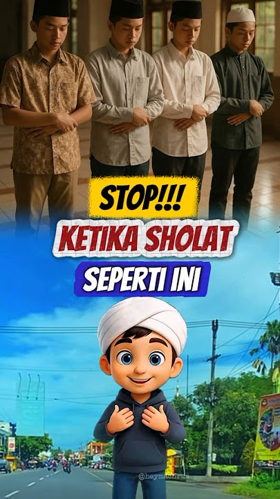 ‼️STOP⁉️Jgangan lakukan hal ini ketika sholat #faktaislam #animasi #shortsvideo #facts #faktaunik