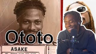 Asake - Ototo (Reaction Video)