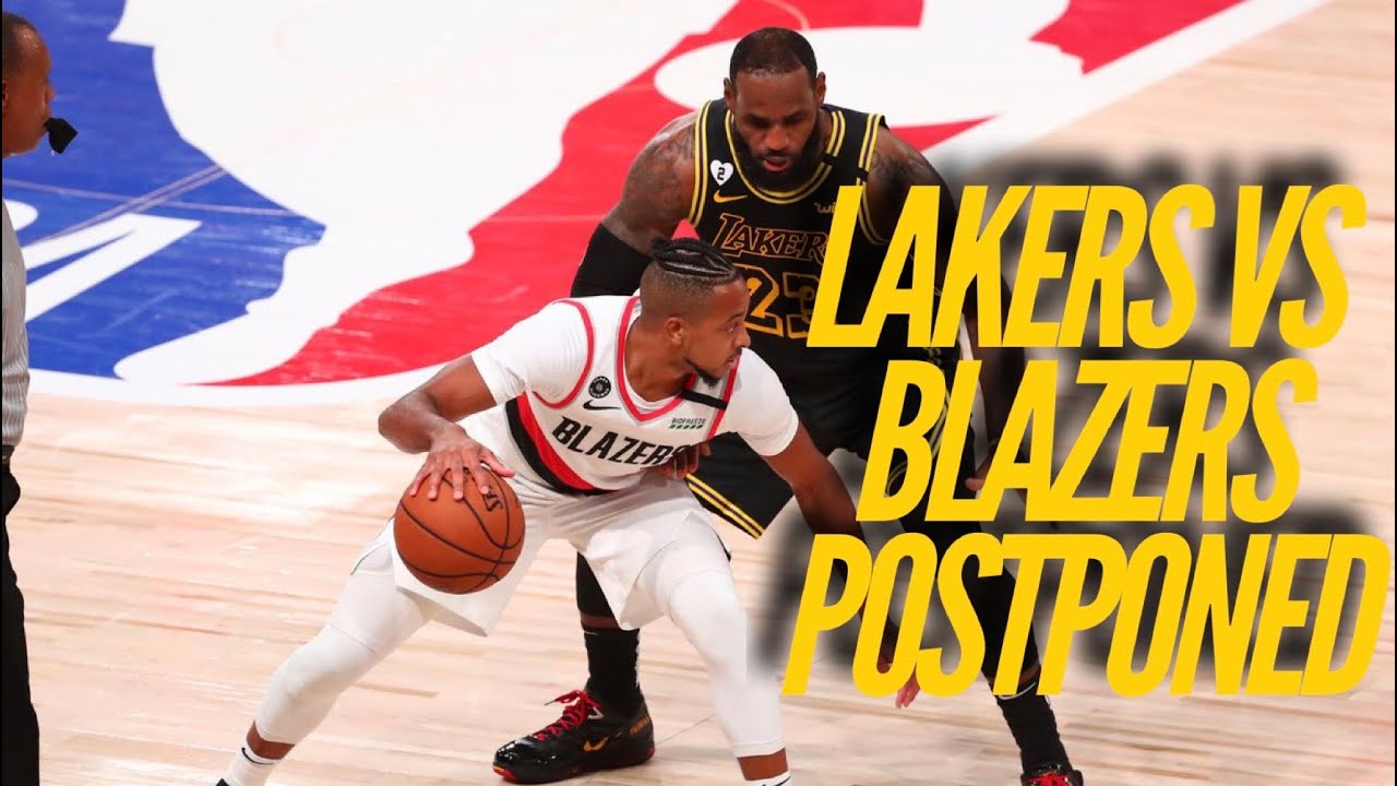 Lakers Vs Blazers Game 5 Postponed Youtube