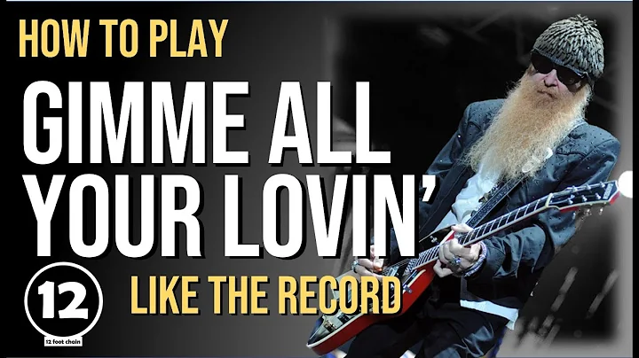 Lerne den ZZ Top Klassiker 'Give Me All Your Loving'