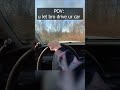 pov: u let bro drive ur car