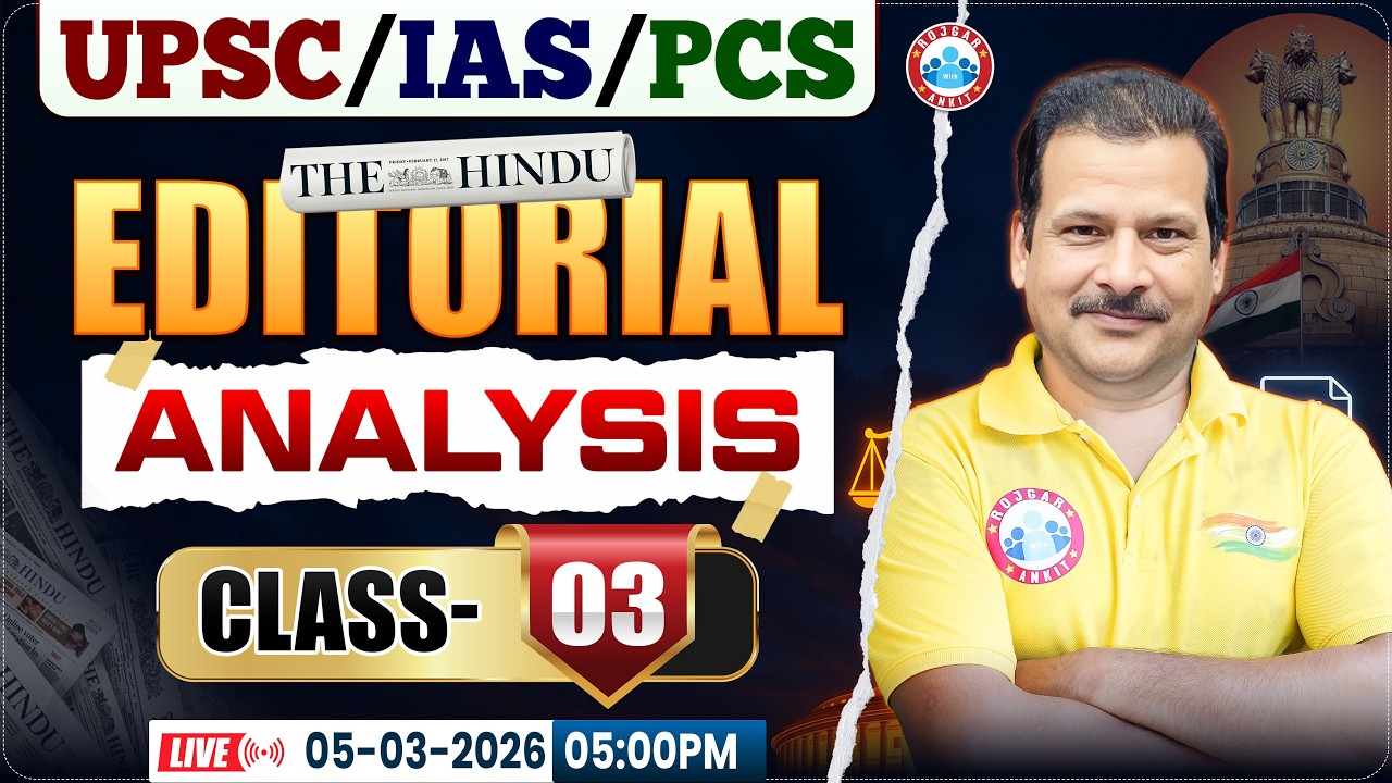 UPSC IAS/ PCS 2026 | The Hindu Editiorial Analysis | The Hindu Analysis Class 03 | Sanjan Sir