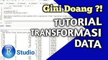 DIJAMIN BISA ?! Cara Membuat Data Transformasi di Rstudio