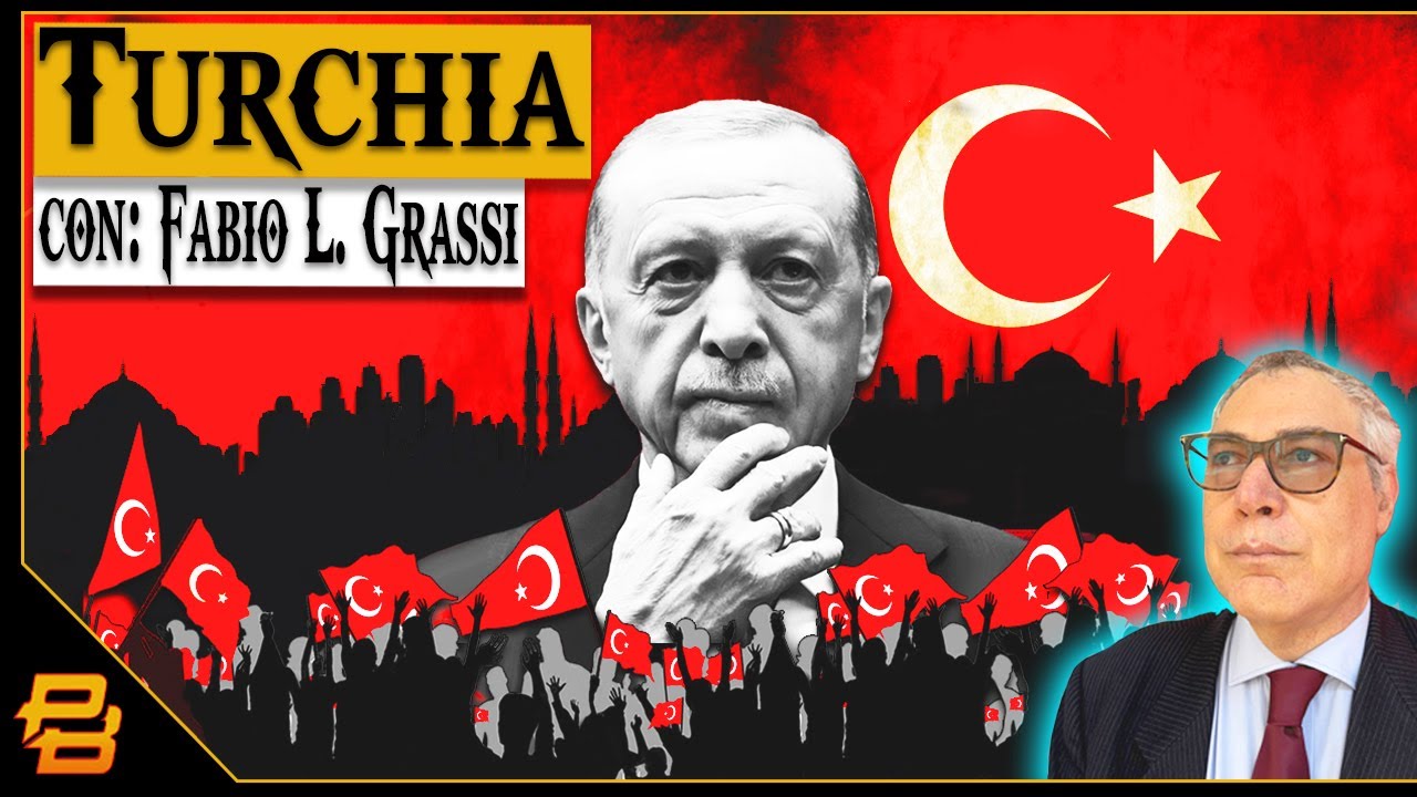 Live #437 ⁍  La Turchia di Erdoğan:  Ambizioni e problemi  - con: Prof. Fabio L. Grassi -