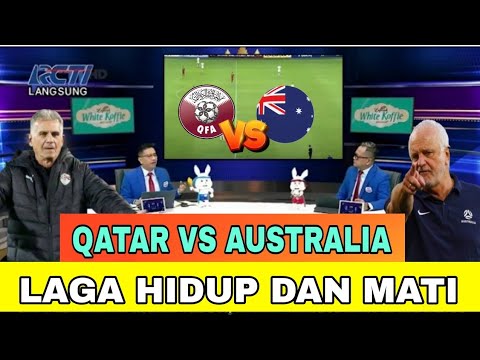 🔴Penentu ~ QATAR VS AUSTRALIA PIALA ASIA U23 || laga hidup dan mati || kerja keras supaya menang