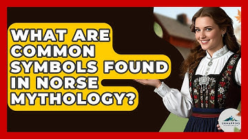 What Are Common Symbols Found in Norse Mythology? - Unmapping Scandinavia