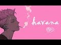 ♪ Nightcore - Havana (Deeper Version)