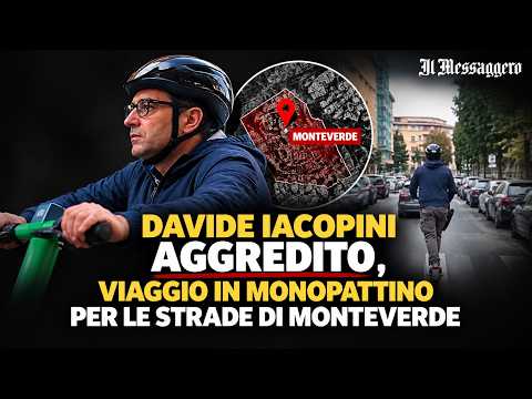 Video Davide Iacopini aggredito, viaggio in monopattino per le strade di Monteverde