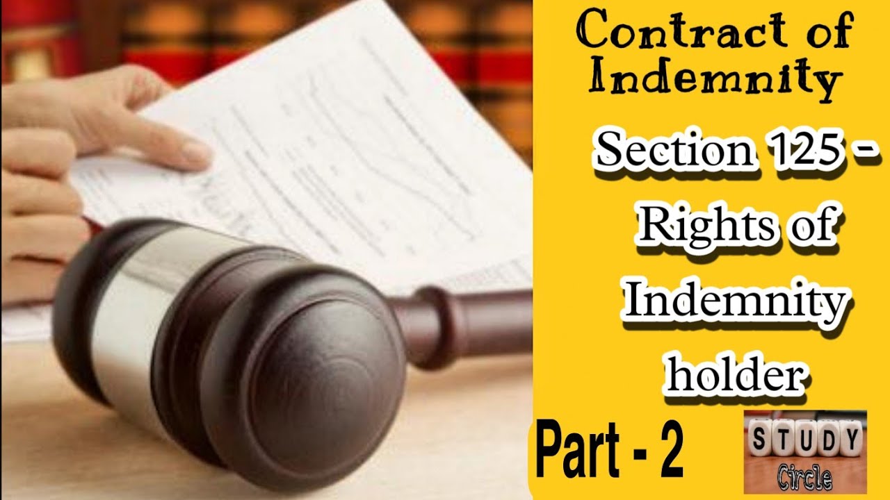 Rights of Indemnity holder Contract of Indemnity Indian Contract