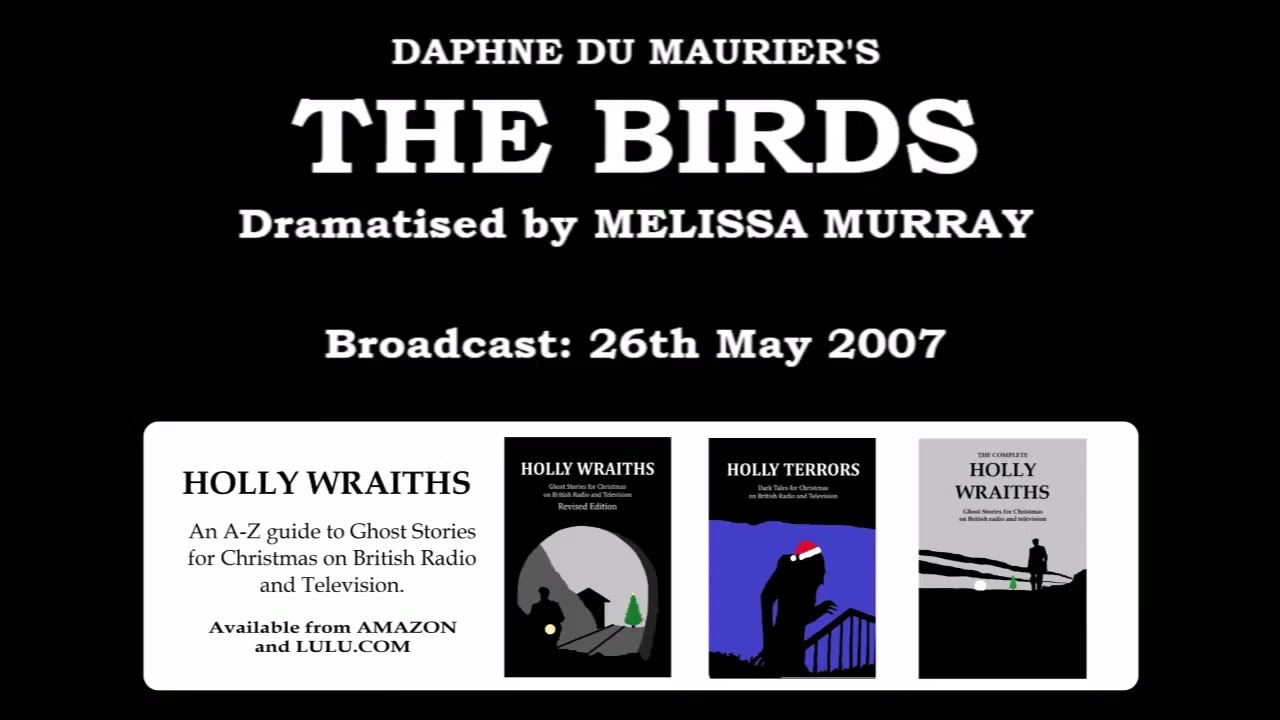 The Birds (2007) by Daphne Du Maurier, starring Nicola Walker and Neil Dudgeon