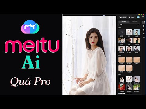 Video Meitu Ai Trên PC | chiasepts - youtube