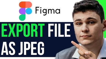 EXPORT & SAVE FIGMA FILE AS JPEG 2025! (FULL GUIDE)