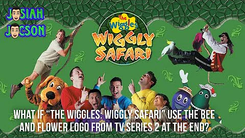 What if “The Wiggles: Wiggly Safari” use the Bee and Flower Logo from TV Series 2 at the end?